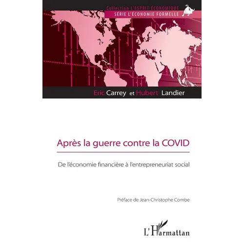 Après la guerre contre la COVID: De l'économie financière à l'entrepreneuriat social
