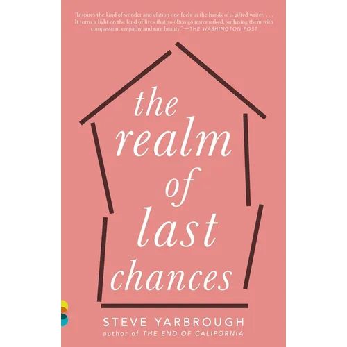 The Realm of Last Chances