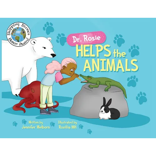 Dr. Rosie Helps the Animals