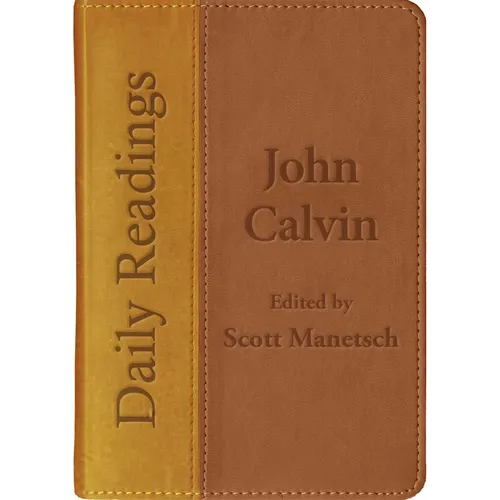 Daily Readings - John Calvin