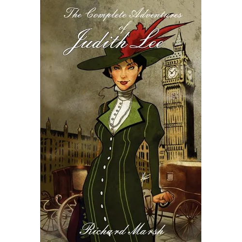 The Complete Adventures of Judith Lee