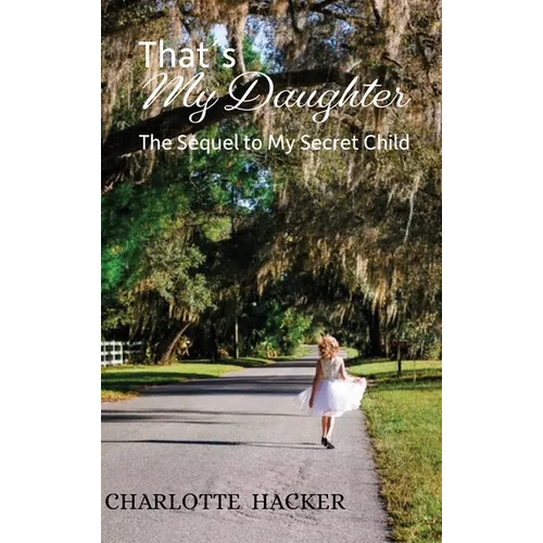 That´s My Daughter