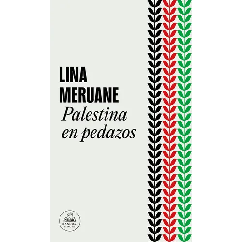 Palestina En Pedazos / Palestine in Pieces