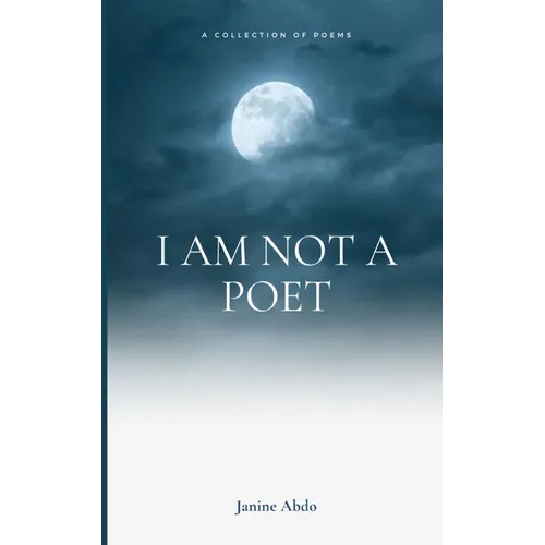 I Am Not a Poet