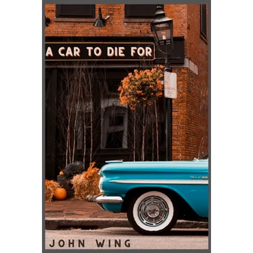 A Car to Die for