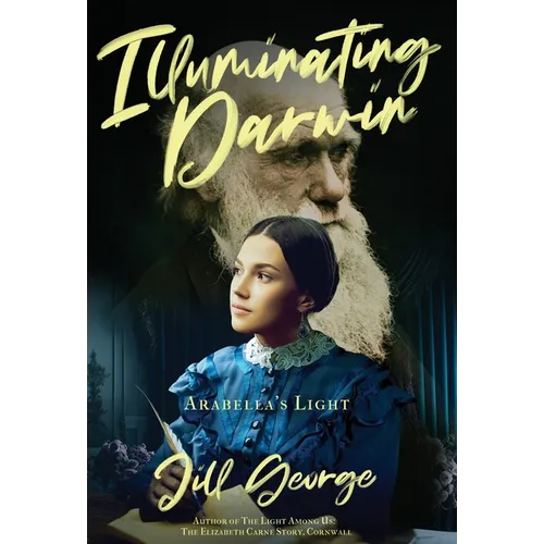 Illuminating Darwin: Arabella's Light