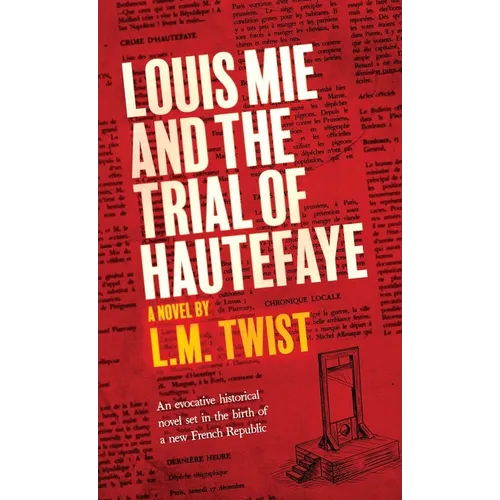 Louis Mie and the Trial of Hautefaye
