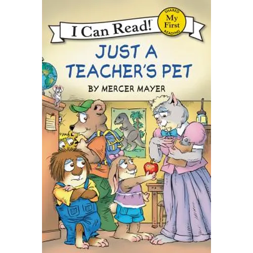 Little Critter: Just a Teacher's Pet