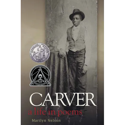 Carver: A Life in Poems
