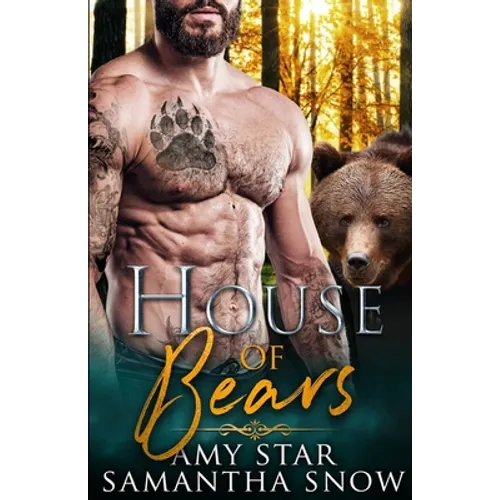 House Of Bears: Reverse Harem Paranormal Romance