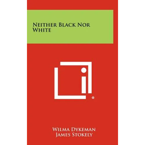 Neither Black Nor White