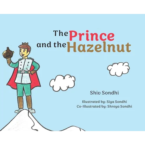 The Prince and the Hazelnut