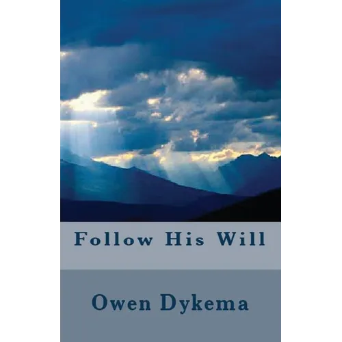 Follow His Will