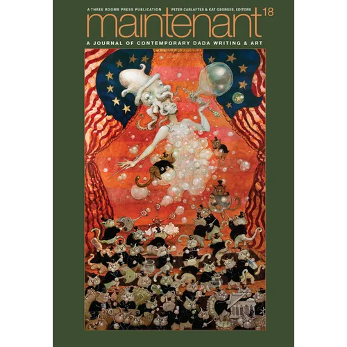 Maintenant 18: A Journal of Contemporary Dada Writing and Art