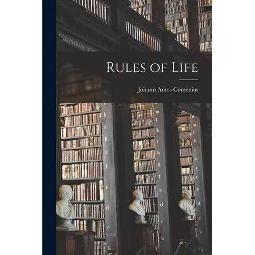 Rules of Life