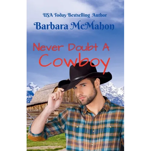 Never Doubt a Cowboy
