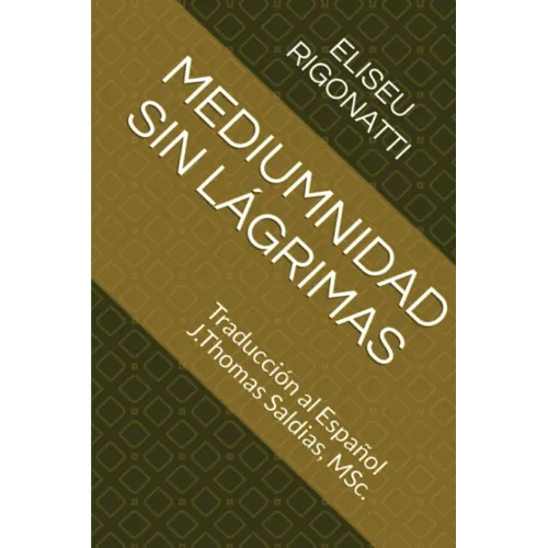 Mediumnidad sin Lágrimas