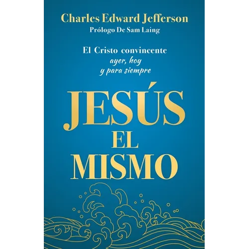 Jesús El Mismo