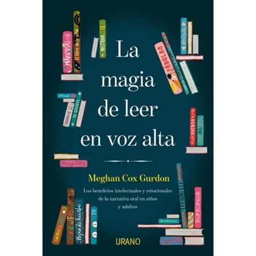 Magia de Leer En Voz Alta, La