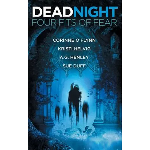 Dead Night: Four Fits of Fear