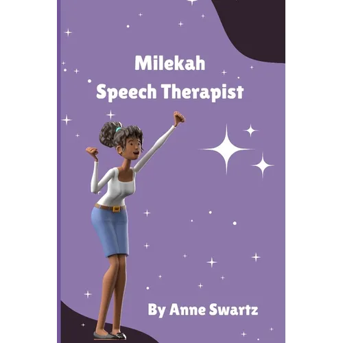 Milekah Speech Therapist