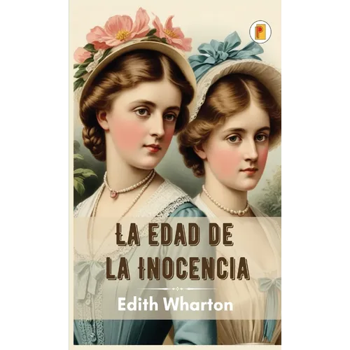 La Edad de la Inocencia - Hardcover