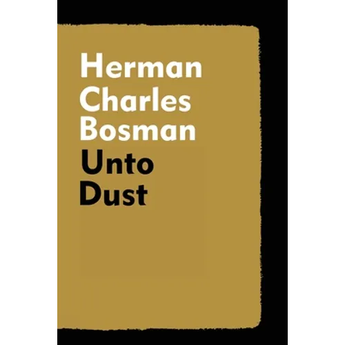 Unto Dust
