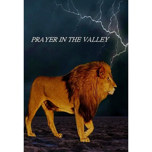Prayer In The Valley