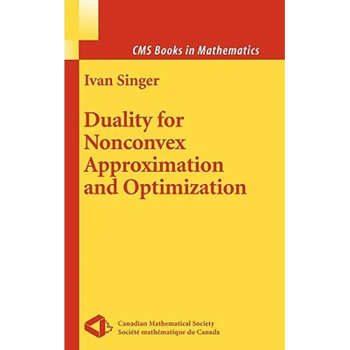 Duality for Nonconvex Approximation and Optimization