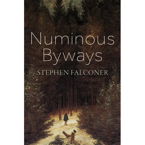Numinous Byways