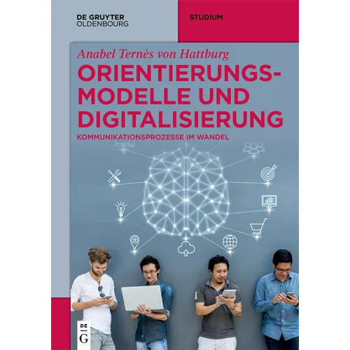 Orientierungsmodelle und Digitalisierung