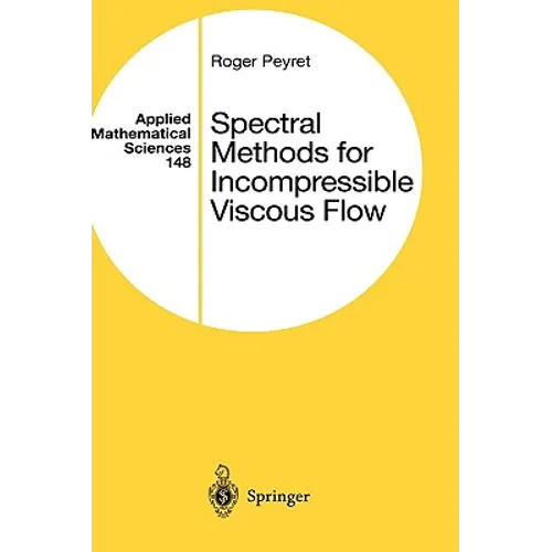 Spectral Methods for Incompressible Viscous Flow