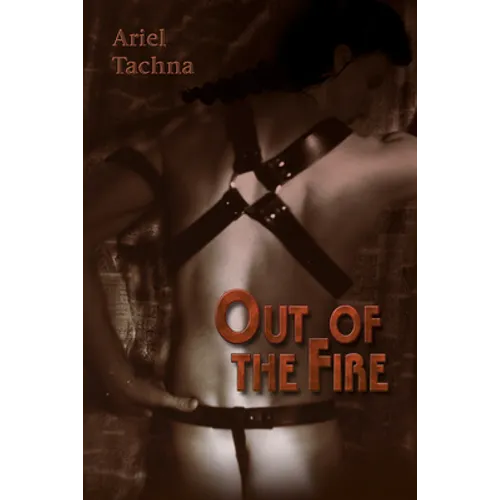 Out of the Fire