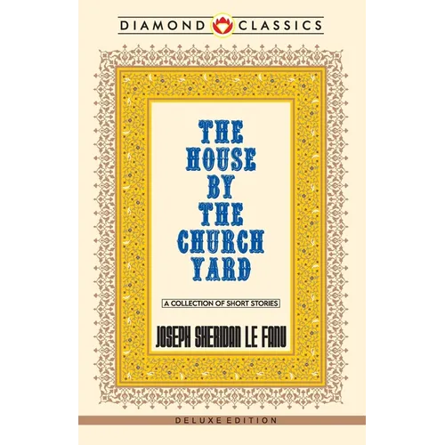 The House by the Church-Yard