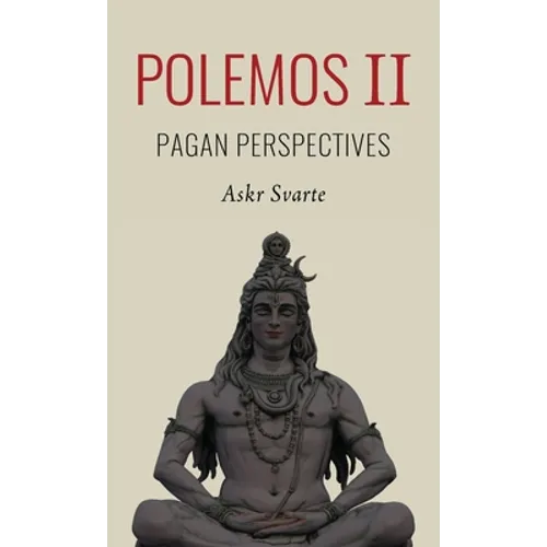 Polemos II: Pagan Perspectives
