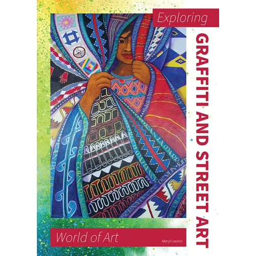 Exploring Graffiti and Street Art