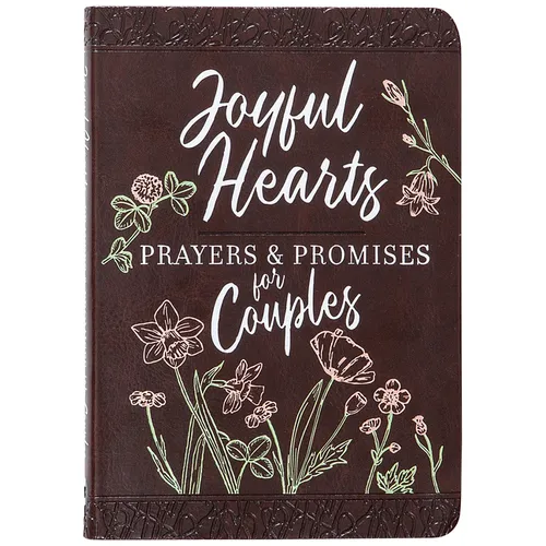 Joyful Hearts - Prayers & Promises for Couples