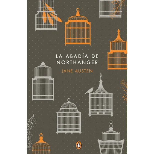 La Abadía de Northanger / Northanger Abbey (Commemorative Edition)