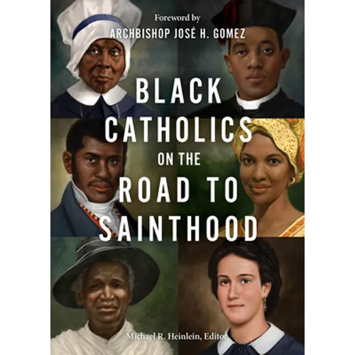 Black Catholics on the Road to Sainthood