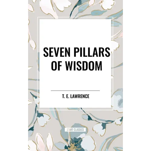 Seven Pillars of Wisdom