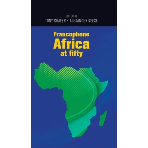 Francophone Africa at Fifty