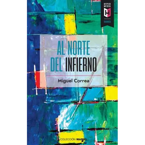 Al norte del infierno
