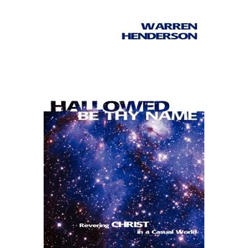 Hallowed Be Thy Name