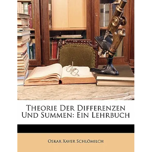 Theorie Der Differenzen Und Summen: Ein Lehrbuch