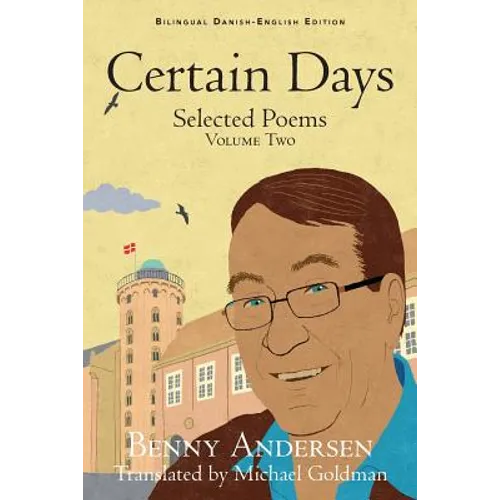 Certain Days: Selected Poems Volume Two