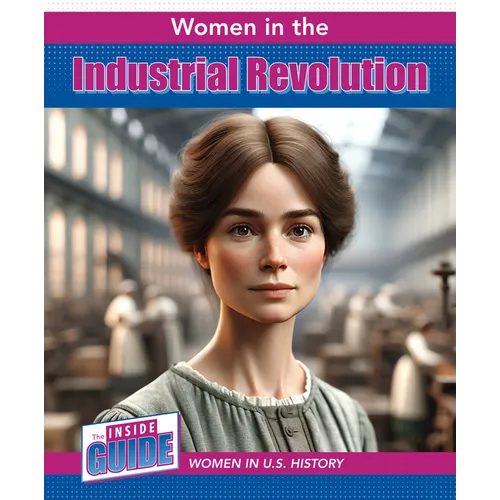 Women in the Industrial Revolution