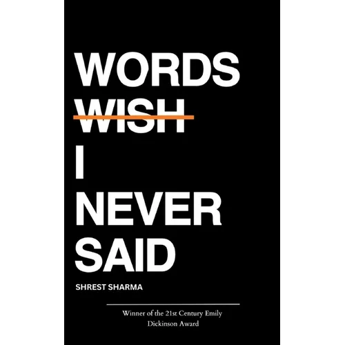 Words I Never Said