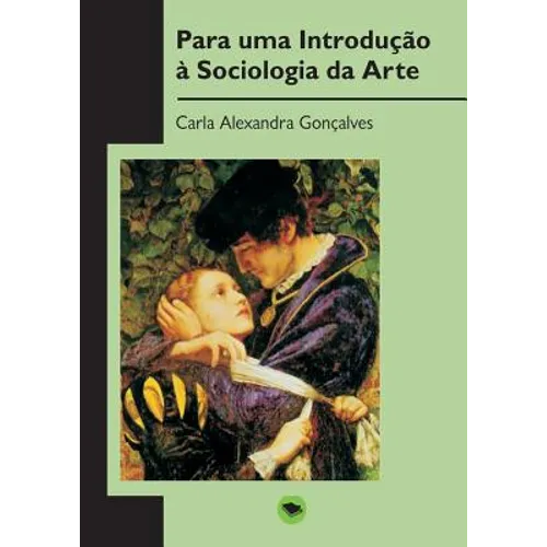Para uma Introdução à Sociologia da Arte