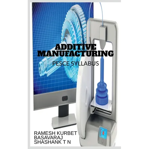 Additive Manufacturing
