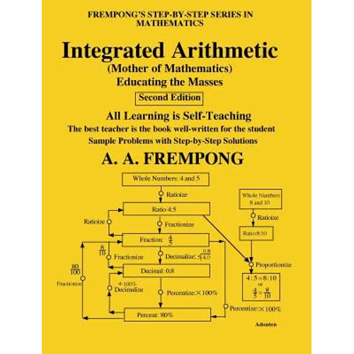 Integrated Arithmetic: (Mother of Mathematics)